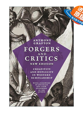 英文原版 Forgers and Critics New Edition 伪造者与批评家 西方学术中的创造与欺骗 脚注趣史作者 普林斯顿大学历史学教授