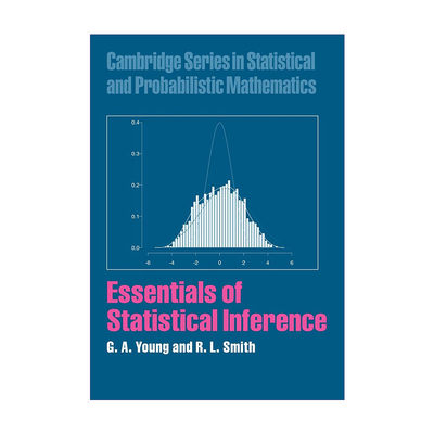 英文原版 Essentials of Statistical Inference 统计推断概要 剑桥统计与概率数学系列 英文版 进口英语原版书籍