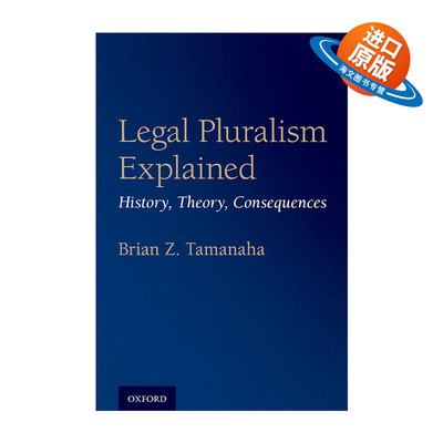 英文原版 Legal Pluralism Explained 法律多元主义阐释 历史 理论与影响 布莱恩·塔玛纳哈 英文版 进口英语原版书籍