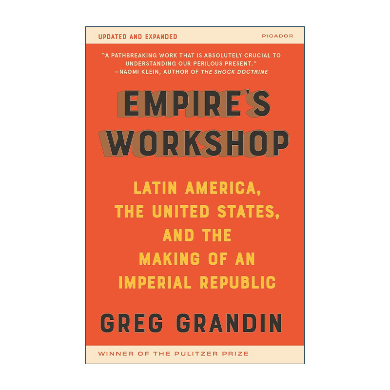 英文原版 Empire's Workshop 帝国的工厂 纽约大学历史教授Greg Grandin 英文版 进口英语原版书籍
