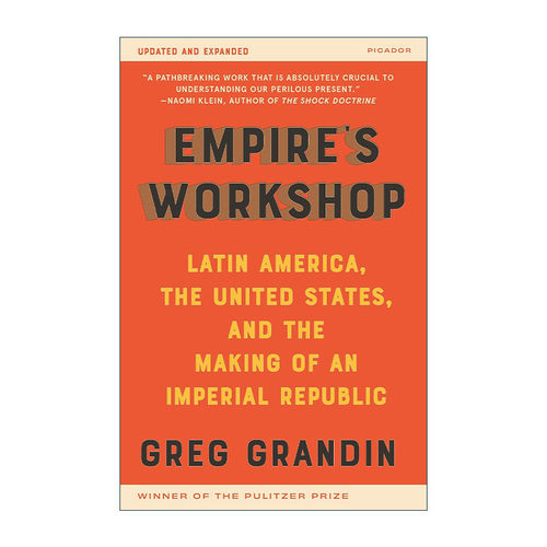 英文原版 Empire's Workshop 帝国的工厂 纽约大学历史教授Greg Grandin 英文版 进口英语原版书籍