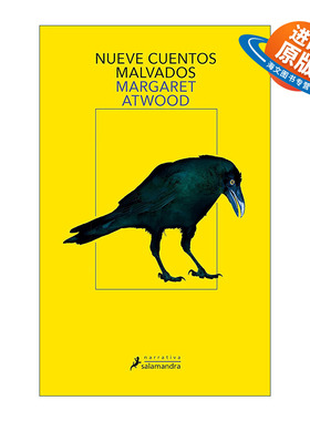 西班牙语原版 Nueve cuentos malvados Stone Mattress石床垫 传奇故事九则 西班牙语版 诺贝尔文学奖得主阿特伍德Margaret Atwood