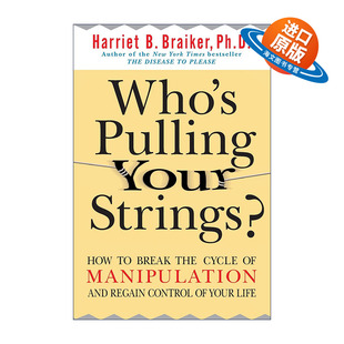 英文原版 Who's Pulling Your Strings 操纵心理学 争夺人生的主导权 英文版 进口英语原版书籍