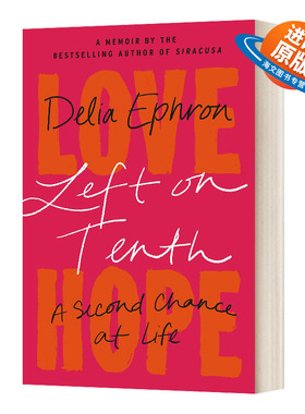 英文原版 Left on Tenth 第10街靠左 人生的第二次机会 迪莉娅·艾芙隆回忆录 精装 英文版 进口英语原版书籍