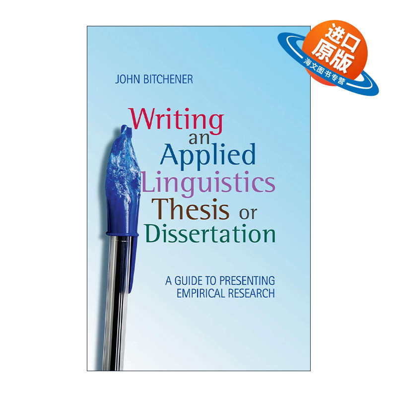 英文原版 Writing an Applied Linguistics Thesis or Dissertation 应用语言学论文写作指导 实证研究报告的撰写进口英语原版书籍