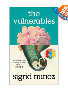 英文原版 The Vulnerables 脆弱者 美国国家图书奖得主西格莉德·努涅斯 Sigrid Nunez 英文版 进口英语原版书籍