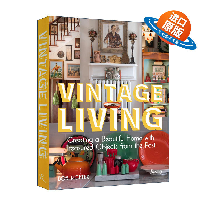 英文原版 精装 Vintage Living  复古家居设计 进口艺术 室内设计装饰装修古董收藏品Rizzoli 英文版