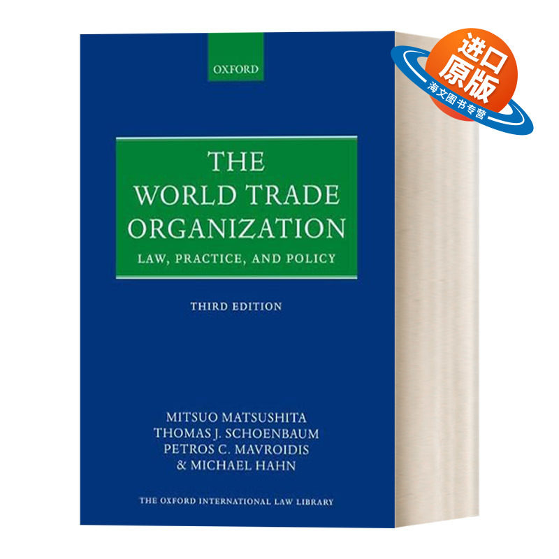 英文原版 The World Trade Organization 世界贸易组织：法律，实践与政策 牛津国际法系列 英文版 进口英语原版书籍