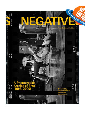 英文原版 Negatives 底片 情绪硬核乐队摄影档案1996-2006 英文版 进口英语原版书籍