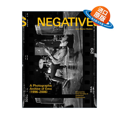 英文原版 Negatives 底片 情绪硬核乐队摄影档案1996-2006 英文版 进口英语原版书籍