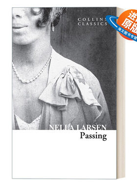 英文原版 Collins Classics — Passing 冒充白人 奈拉拉尔森 柯林斯经典系列 英文版 进口英语原版书籍