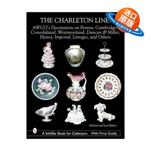 英文原版 The Charleton Line 查尔顿手绘系列指南 芬顿 威斯特摩兰 玻璃 瓷器装饰收藏 精装全彩图册 英文版 进口英语原版书籍