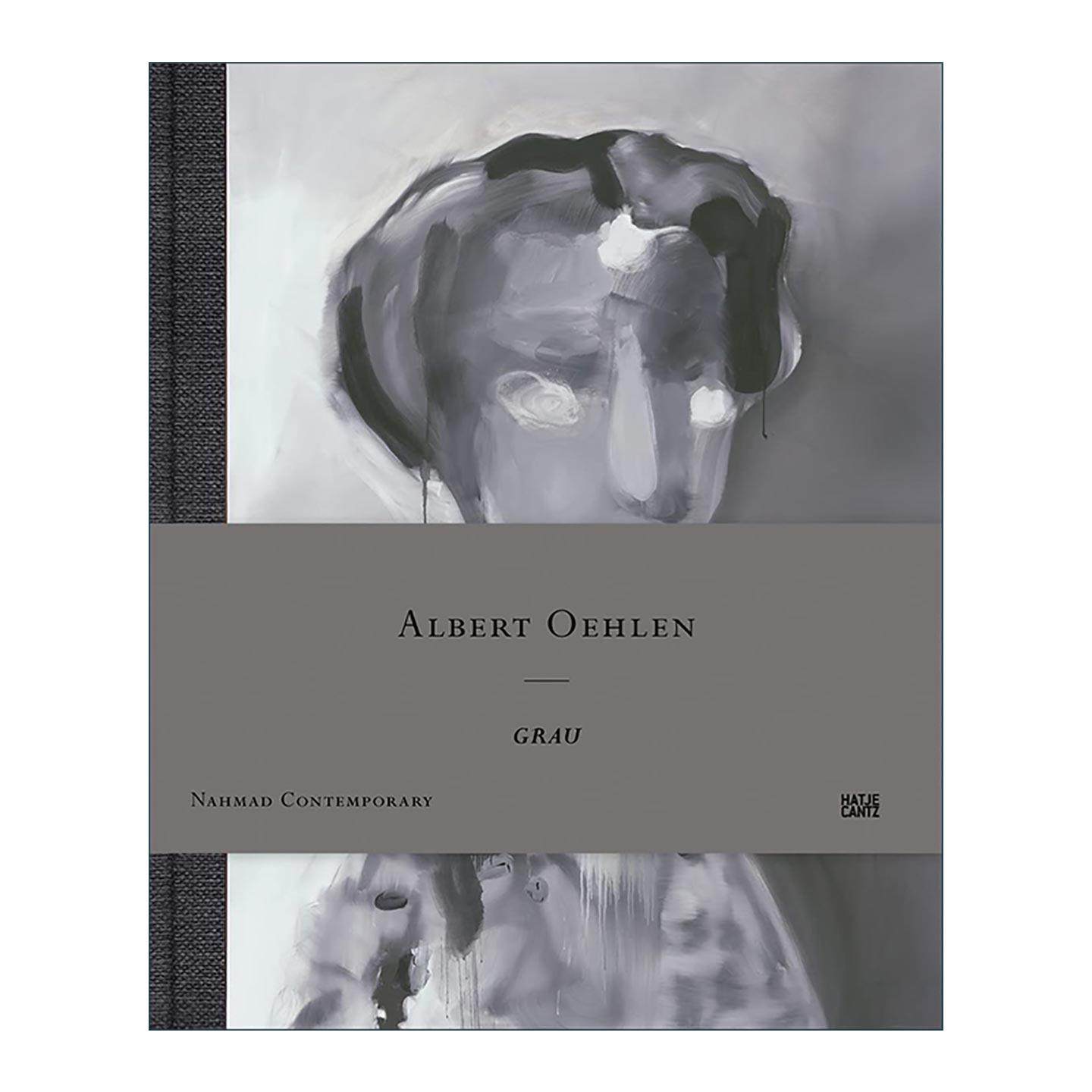 英文原版 Albert Oehlen Grau 阿尔伯特·厄伦 灰色 画册精装 英文版 进口英语原版书籍