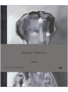 英文原版 Albert Oehlen Grau 阿尔伯特·厄伦 灰色 画册精装 英文版 进口英语原版书籍