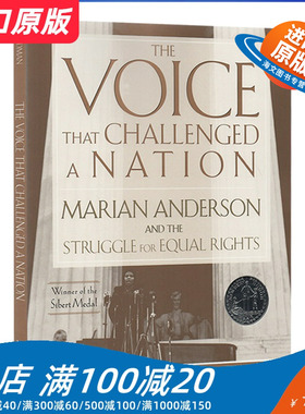 挑战国家的声音 英文原版 The Voice That Challenged a Nation 玛丽安安德森 和平等权利的斗争 纽伯瑞银奖 英文版进口英语书籍