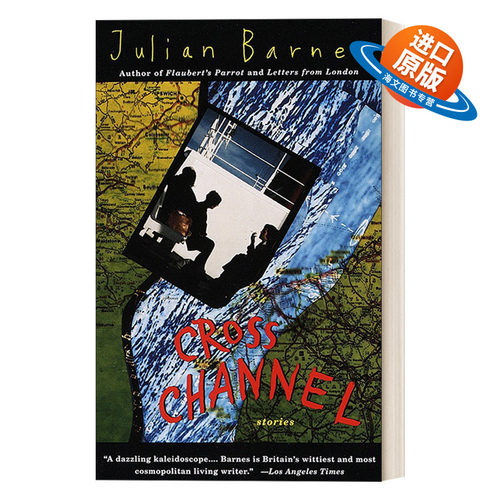 英文原版 Cross Channel Vintage International 交错频道 经典短篇小说 Julian Barnes 英文版 进口英语原版书籍