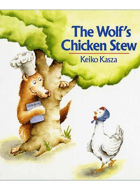 英文原版 The Wolf's Chicken Stew 狼大叔的红焖鸡 儿童绘本 庆子·凯萨兹 英文版 进口英语原版书籍