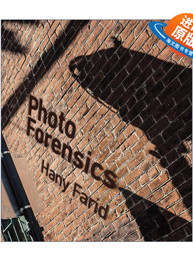 英文原版 Photo Forensics The MIT Press 照片鉴证 图像处理 识别 Hany Farid 英文版 进口英语原版书籍