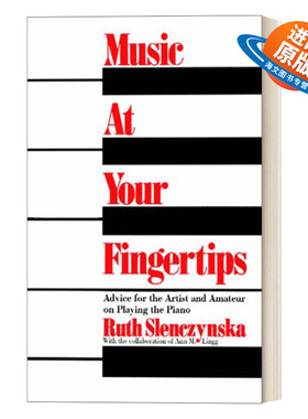 英文原版 Music at Your Fingertips 指尖的音乐 英文版 进口英语原版书籍