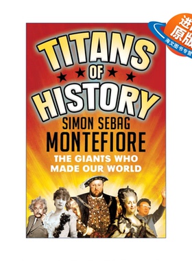 英文原版 Titans of History 大人物的世界史 西蒙·蒙蒂菲奥里 耶路撒冷三千年作者 英文版 进口英语原版书籍