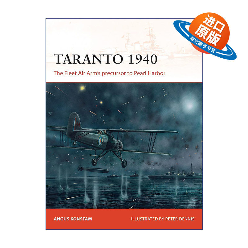 英文原版 Taranto 1940 二战英军1940塔兰托袭击战 战争历史系列 英文版 进口英语原版书籍