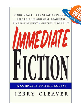 英文原版 Immediate Fiction 小说写作教程 虚构文学速成全攻略 英文版 进口英语原版书籍