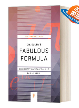 英文原版 Dr. Euler's Fabulous Formula Cures Many Mathematical Ills 欧拉博士的神奇公式 治愈许多数学弊病 英文版 进口书籍