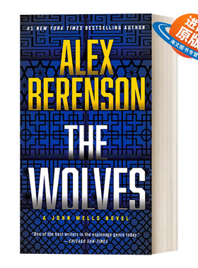 英文原版 The Wolves John Wells 10 约翰?威尔斯系列10 狼队 惊悚悬疑间谍小说 Alex Berenson 英文版 进口英语原版书籍