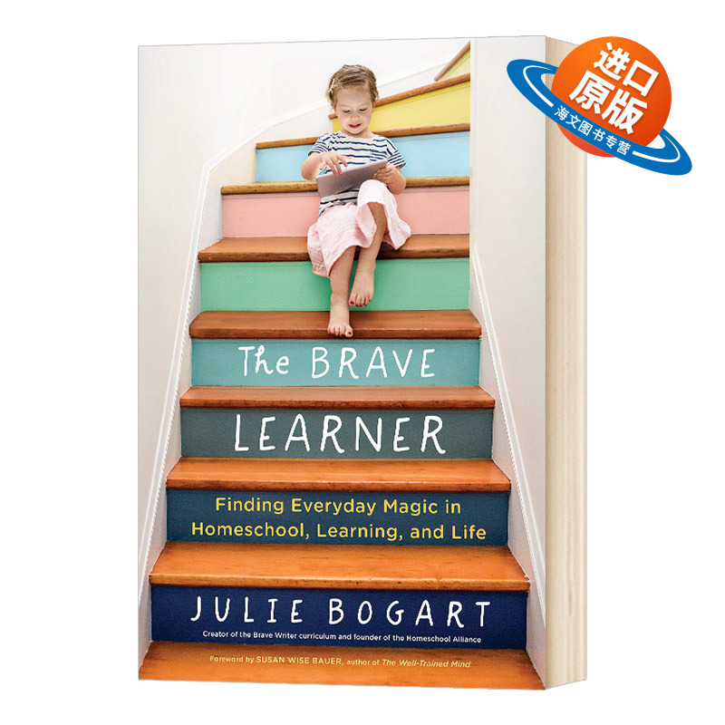 勇敢的学习者 英文原版 The Brave Learner 英文版进口原版英语书籍 Julie Bogart