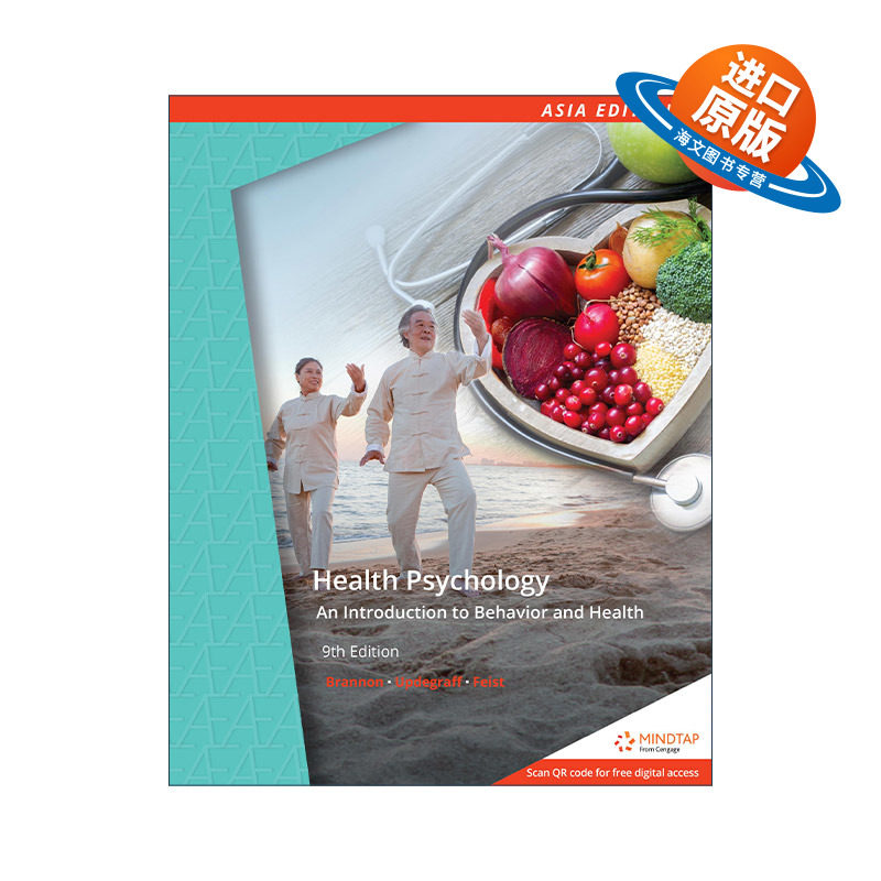 英文原版 Health Psychology An Introduction to Behavior and Health 健康心理学—行为与健康导论 第9版 英文版 进口英语书籍