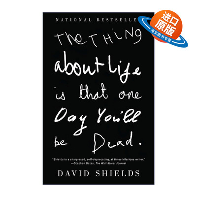 英文原版 The Thing About Life Is That One Day You'll Be Dead 人生谢幕前 请全力以赴 97岁父亲与51岁儿子探讨肉体的生命之书