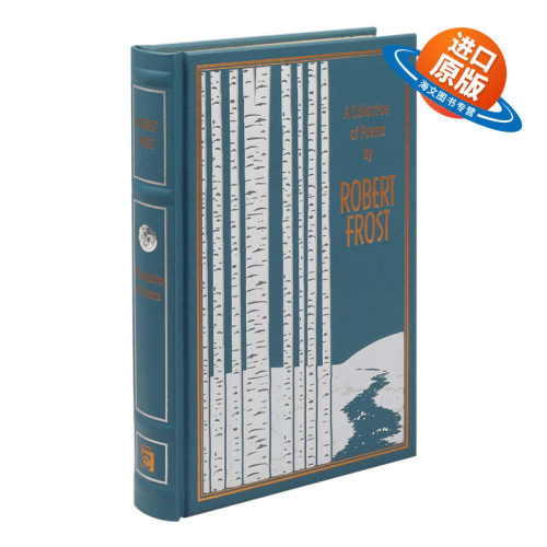 英文原版 精装 A Collection of Poems by Robert Frost Leather-bound Classics Leather Bound  罗伯特诗选 云经典 英文版