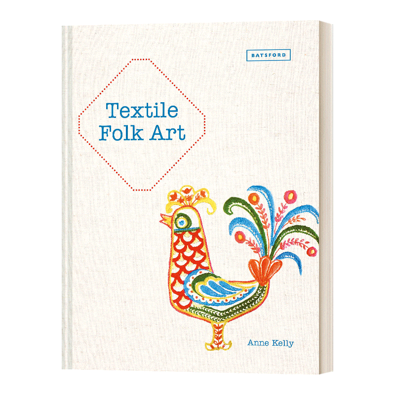 英文原版 Textile Folk Art 民间纺织艺术 混合媒体纺织的设计 技术和灵感 英文版 进口英语书籍