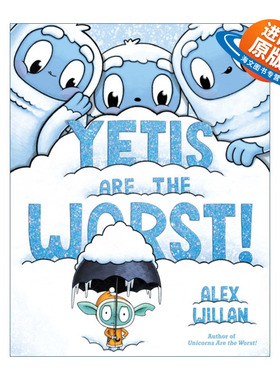 英文原版 Yetis Are the Worst 坏坏的雪人 英文版 进口英语原版书籍