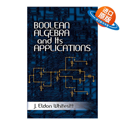 英文原版 Boolean Algebra and Its Applications 布尔代数及其应用 数学教授J. Eldon Whitesitt 英文版 进口英语原版书籍