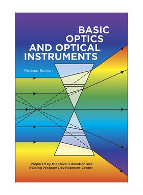 英文原版 Basic Optics and Optical Instruments 基础光学和光学仪器 修订版 物理学 海军教育 英文版 进口英语原版书籍