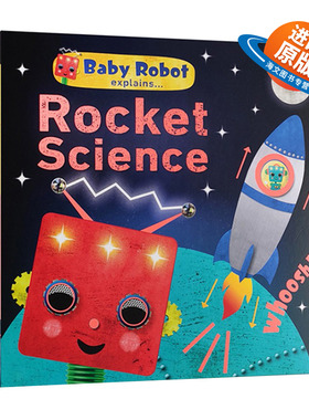 英文原版绘本 Baby Robot Explains... Rocket Science 机器人宝宝 火箭科学 DK百科全书 英文版 进口英语原版书籍