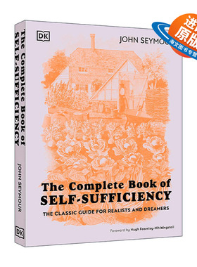 英文原版 The Complete Book of Self-Sufficiency 自给自足全书 现实主义者和梦想家的经典指南 精装 英文版 进口英语原版书籍