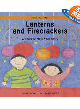 英文原版 Lanterns and Firecrackers A Chinese New Year Story 灯笼和鞭炮 农历新年的故事绘本 英文版 进口英语原版书籍