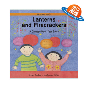 英文原版 Lanterns and Firecrackers A Chinese New Year Story 灯笼和鞭炮 农历新年的故事绘本 英文版 进口英语原版书籍