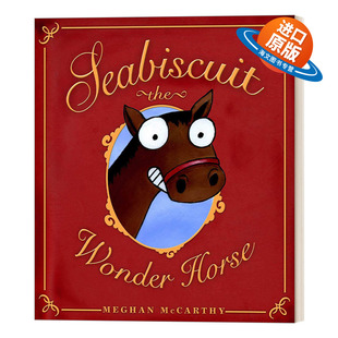 英文原版 Seabiscuit the Wonder Horse  赛马海饼干的故事  绘本 英文版 进口英语原版书籍