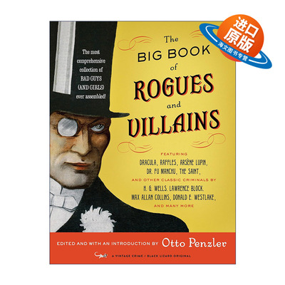 英文原版 The Big Book of Rogues and Villains 流氓和恶棍 经典反派悬疑推理小说选集 爱伦·坡奖得主Otto Penzler 英文版