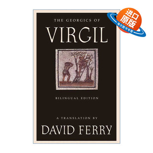 英文原版 The Georgics of Virgil Bilingual Edition Bilingual Edition 农事诗 维吉尔 英文拉丁文双语版 英文版 进口书籍
