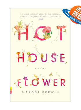 英文原版 Hothouse Flower and the Nine Plants of Desire 温室女子和欲望九植物 女性浪漫小说 英文版 进口英语原版书籍