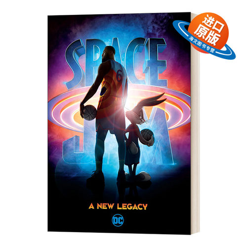 英文原版 Space Jam A New Legacy 空中大灌篮2 新传奇 勒布朗詹姆斯 兔八哥 同名电影原作小说 英文版 进口英语原版书籍