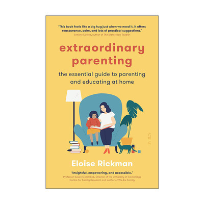 英文原版 Extraordinary Parenting 非凡的育儿方式 家庭教育的必要指南 伊洛伊丝·瑞克曼 英文版 进口英语原版书籍