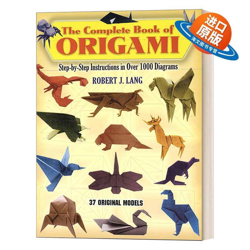 英文原版 The Complete Book of Origami 折纸全集 1000多张图表分步说明 英文版 进口英语原版书籍