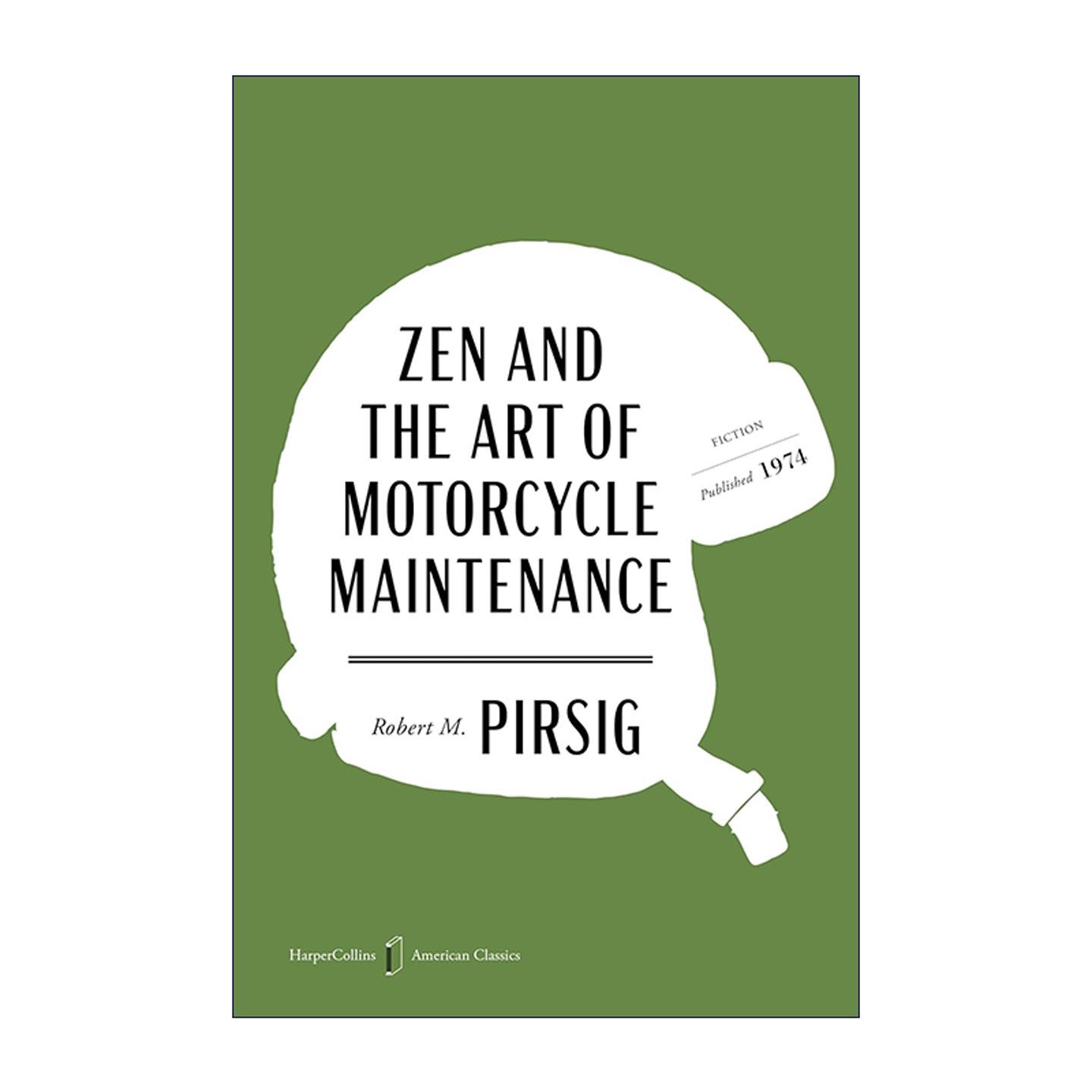 英文原版 Zen and the Art of Motorcycle Maintenance 禅与摩托车维修艺术 美国经典系列 英文版 进口英语原版书籍