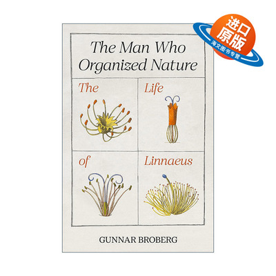 英文原版 The Man Who Organized Nature 组织自然的人 林奈的一生 现代生物分类学之父传记 精装 英文版 进口英语原版书籍