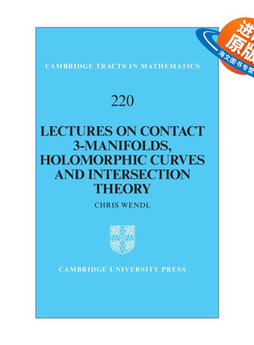 英文原版 Lectures on Contact 3-Manifolds  Holomorphic Curves and Intersection Theory 接触三维流形、全纯曲线与相交理论